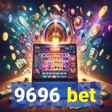 9696 bet